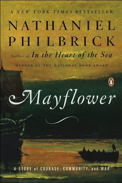 Mayflower: A Story of Courage, Community, and War