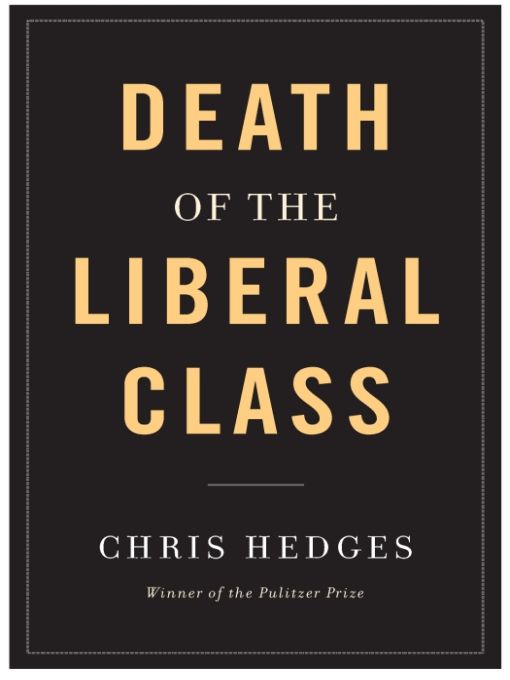 Death of the Liberal Class