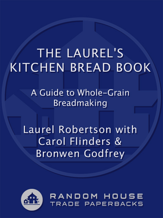 The Laurel's Kitchen Bread Book